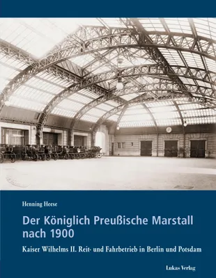 Obrázok produktu pre Der Königlich Preußische Marstall nach 1900