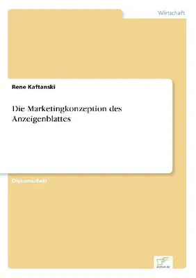 Produktbild von Die Marketingkonzeption des Anzeigenblattes
