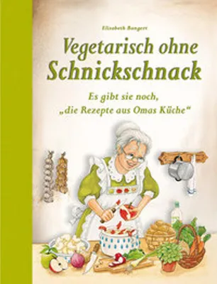 Produktbild von Vegetarisch ohne Schnickschnack