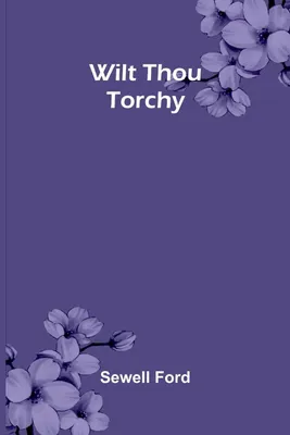 Produktbild von Wilt Thou Torchy