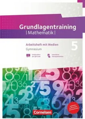 Image de Fundamente der Mathematik 5. Schuljahr Gymnasium. Grundlagentraining - Arbeitsheft mit Medien und Lösungen