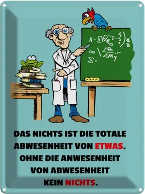 Produktbild von vianmo Blechschild 40x30 cm Nichts ist Abwesenheit von Etwas Spruch Zitat
