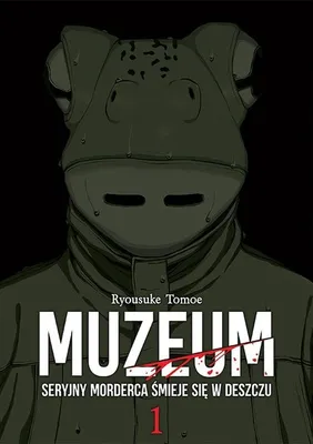 Image de Muzeum. Seryjny morderca śmieje się w deszczu. Tom 1