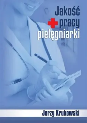 Produktbild von Krukowski, J: Jakosc pracy pielegniarki