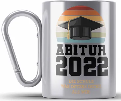 Produktbild von Trendation - Abitur 2022 Bestanden Geschenk Edelstahl Tasse Karabiner Mit Abstand Geschenkidee Bestandenes Abi Öfter Dicht (Silber)