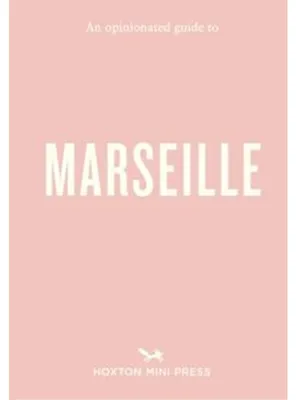 Produktbild von An Opinionated Guide to Marseille