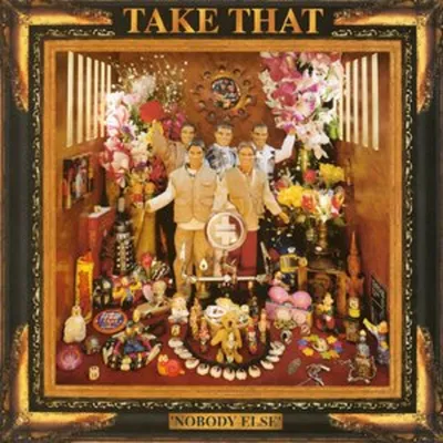 Zdjęcie produktu dla Take That - Nobody Else (Anniversary Edition) (Deluxe Edition) (Reissue) (2 CD)