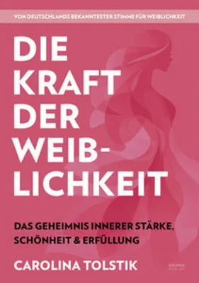 Produktbild von Die Kraft der Weiblichkeit