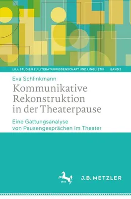 Image de Schlinkmann, E: Kommunikative Rekonstruktion in der Theaterp