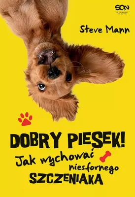 Produktbild von Dobry piesek! Jak wychować niesfornego szczeniaka