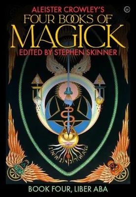 Zdjęcie produktu dla Aleister Crowley's Four Books of Magick