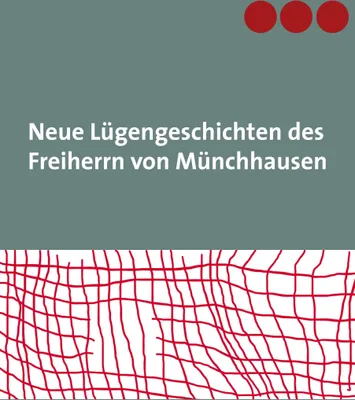 Produktbild von Neue Lügengeschichten des Freiherrn von Münchhausen