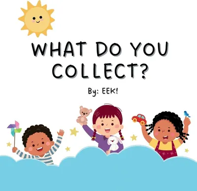 Produktbild von What Do You Collect?