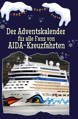 Produktbild von Der Adventskalender für alle Fans von AIDA-Kreuzfahrten