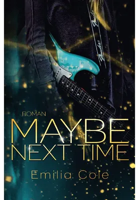 Zdjęcie produktu dla Maybe Next Time (Maybe-Reihe 1)