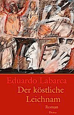 Produktbild von Labarca, E: Köstliche Leichnam