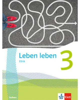 Produktbild von Leben leben 3. Schulbuch Klasse 9/10. Ausgabe Sachsen