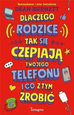 Imagen del producto de Dlaczego rodzice tak się czepiają twojego telefonu i co z tym zrobić