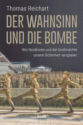 Zdjęcie produktu dla Der Wahnsinn und die Bombe