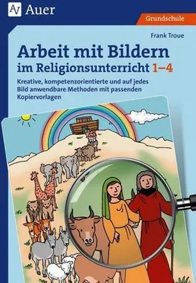 Produktbild von Arbeit mit Bildern im Religionsunterricht 1-4