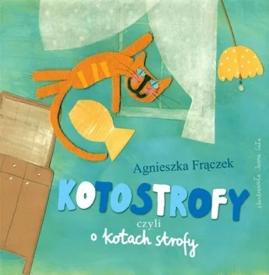 Zdjęcie produktu dla Kotostrofy czyli o kotach strofy
