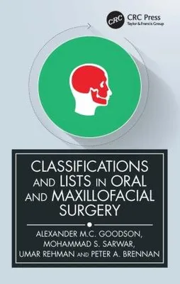 Obrázok produktu pre Classifications and Lists in Oral and Maxillofacial Surgery