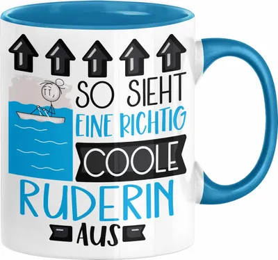 Produktbild von Ruderin Geschenk Tasse Geschenkidee für Ruderin Geburtstag Weihnachten Spruch So Sieht Eine Richtig Coole Ruderin Aus Kaffee-Becher  (Blau)