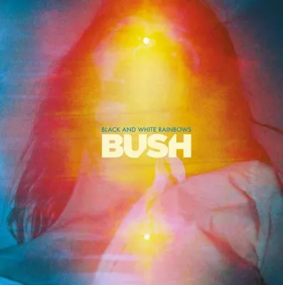 Immagine prodotto di Bush - Arcobaleni bianchi e neri