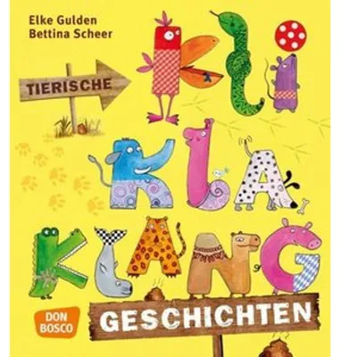 Immagine prodotto di Gulden, E: Tierische KliKlaKlanggeschichten