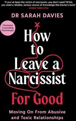 Obrázok produktu pre How to Leave a Narcissist ... For Good