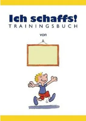 Produktbild von Ich schaffs! - Trainingsbuch für Kinder