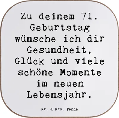 Produktbild von Mr. & Mrs. Panda Untersetzer für Gläser Spruch 71. Geburtstag - Weiß - Geschenk, Alter, Coaster, Happy Birthday, gläseruntersetzer, Feierlichkeiten, Dankbarkeit, Freude