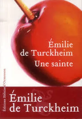 Image de Turckheim  Émilie de - Une sainte