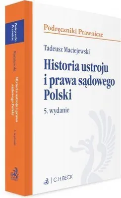 Image de Historia ustroju i prawa sądowego Polski, wydanie 5
