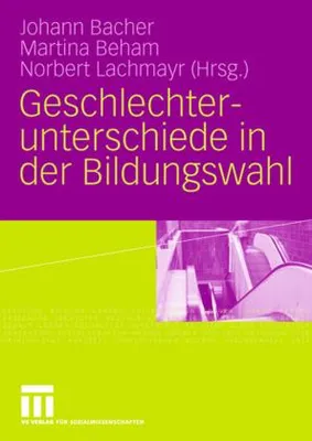 Produktbild von Geschlechterunterschiede in der Bildungswahl
