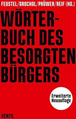 Produktbild von Wörterbuch des besorgten Bürgers