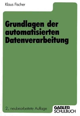 Produktbild von Grundlagen der automatisierten Datenverarbeitung