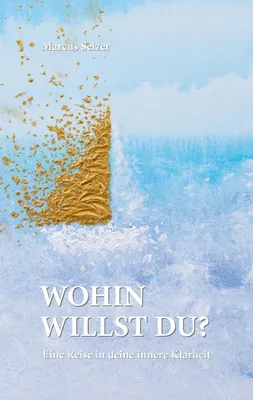 Immagine prodotto di Wohin willst du?