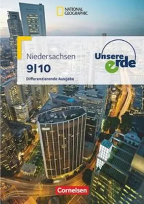 Immagine prodotto di Unsere Erde 9./10. Schuljahr - Schülerbuch. Differenzierende Ausgabe Niedersachsen