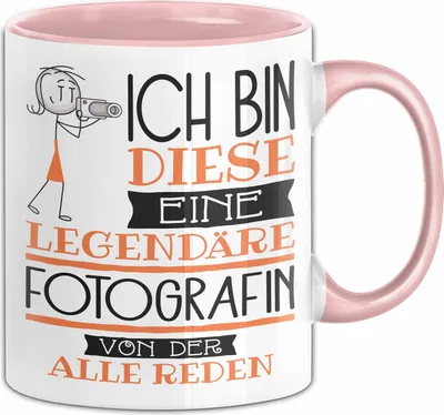 Produktbild von Fotografin Tasse Geschenk Ich Bin Diese Eine Legendäre Fotografin Von Der Alle Reden Geschenkidee Geburtstag Weihnachten (Rosa)
