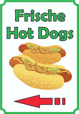 Produktbild von Frische Hot  Dogs  Schild Hochkant mit Pfeil links A2 (420x594mm)
