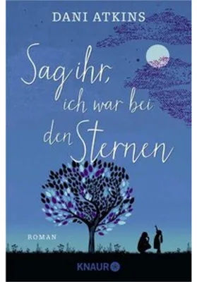 Image de Sag ihr, ich war bei den Sternen