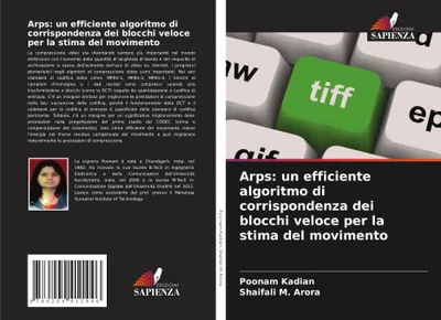 Produktbild von Arps: Ein effizienter und schneller Algorithmus zur Blockabgleichung für die Bewegungsschätzung