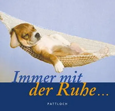 Immagine prodotto di Immer mit der Ruhe