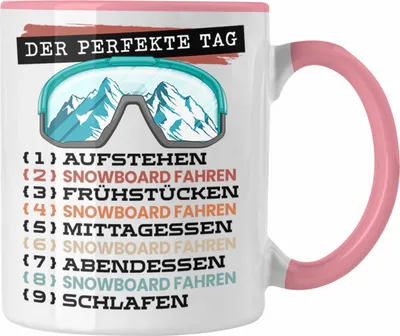 Produktbild von Trendation - Snowboard Tasse Geschenk Becher Der Perfekte Tag Snowboard-Fahrer Geschenkidee Spruch (Rosa)
