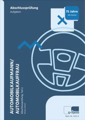Produktbild von Automobilkaufmann/Automobilkauffrau. Prüfungstrainer Abschlussprüfung, Teil 2