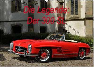 Produktbild von Die Legende: 300 SL (Wandkalender 2025 DIN A2 quer), CALVENDO Monatskalender
