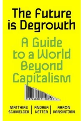 Obrázek produktu pro The Future Is Degrowth