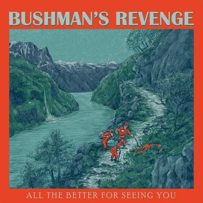Obrázek produktu pro Bushmans Revenge: All The Better For Seeing You -   - (CD / A)