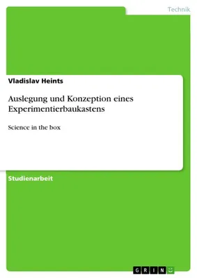 Produktbild von Auslegung und Konzeption eines Experimentierbaukastens
